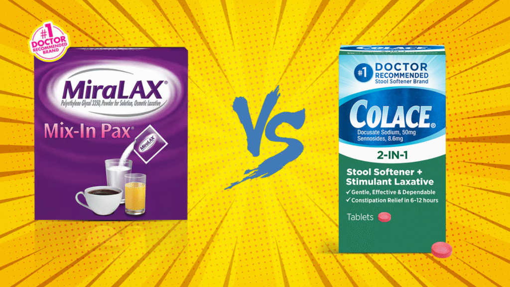 miralax vs colace